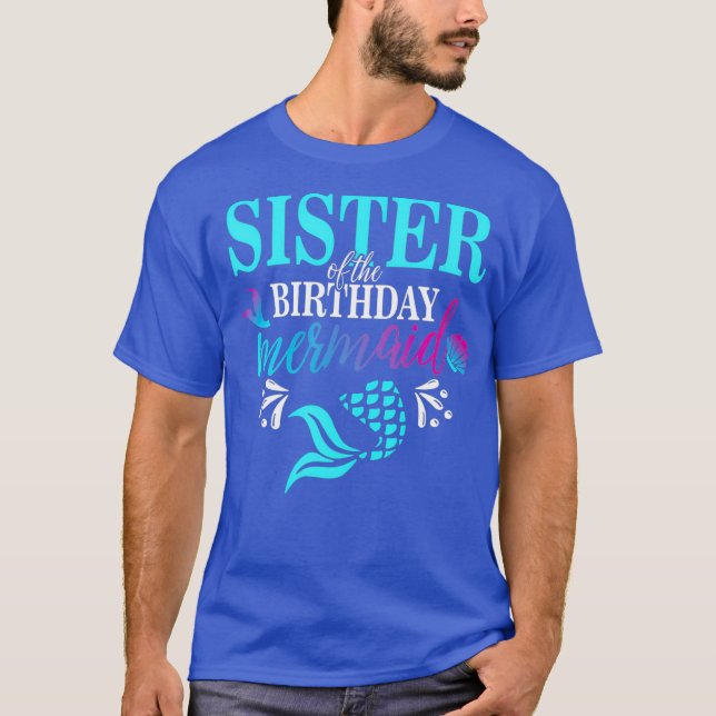 Sister Of The Birthday Mermaid Matching Family T-Shirt (Vorderseite)