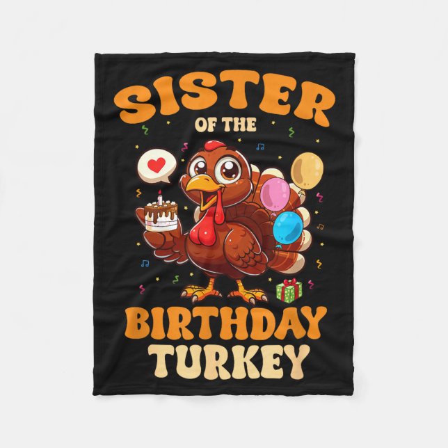 Sister Of The Birthday Turkey Family 1st Birthday  Fleecedecke (Vorderseite)