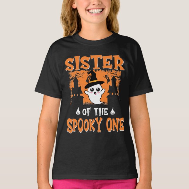 Sister of the Spooky One, 1St Birthday Halloween  T-Shirt (Vorderseite)