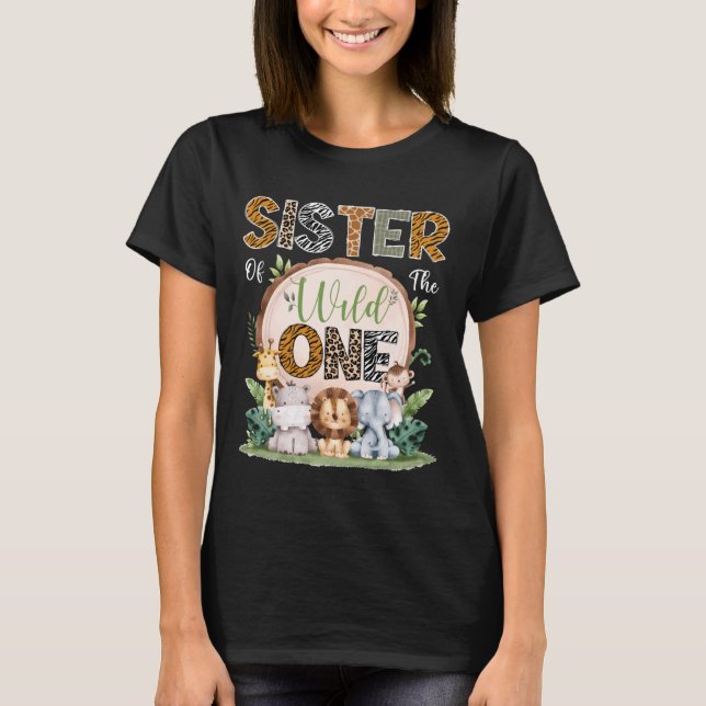 Sister Of The Wild One 1St Birthday Safari Jungle  T-Shirt (Vorderseite)
