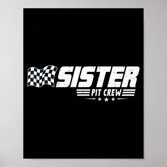 Sister T Crew Race Car Birthday Family Racing  Poster (Vorne)