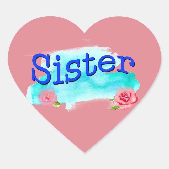 Sister Watercolor-Rose Herz-Aufkleber (Vorderseite)