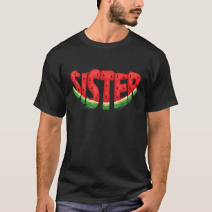 Sister Watermelon Summer Fruit Family Matching Bir T-Shirt