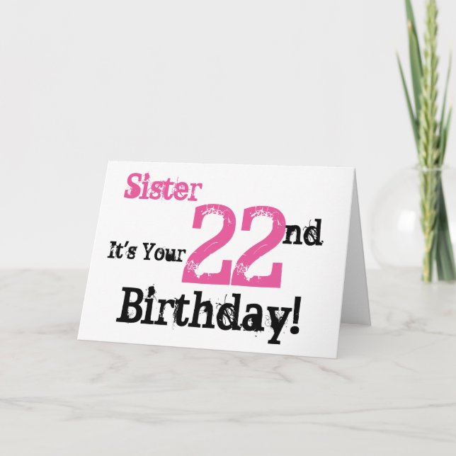 Sisters 22. Geburtstag grüßt in schwarz, rosa. Karte (Vorderseite)