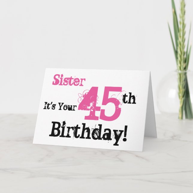 Sisters 45. Geburtstag grüßt in schwarz, rosa. Karte (Vorderseite)