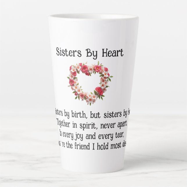 Sisters by Heart Best Friends Coffee/Latte Tasse (Vorderseite)