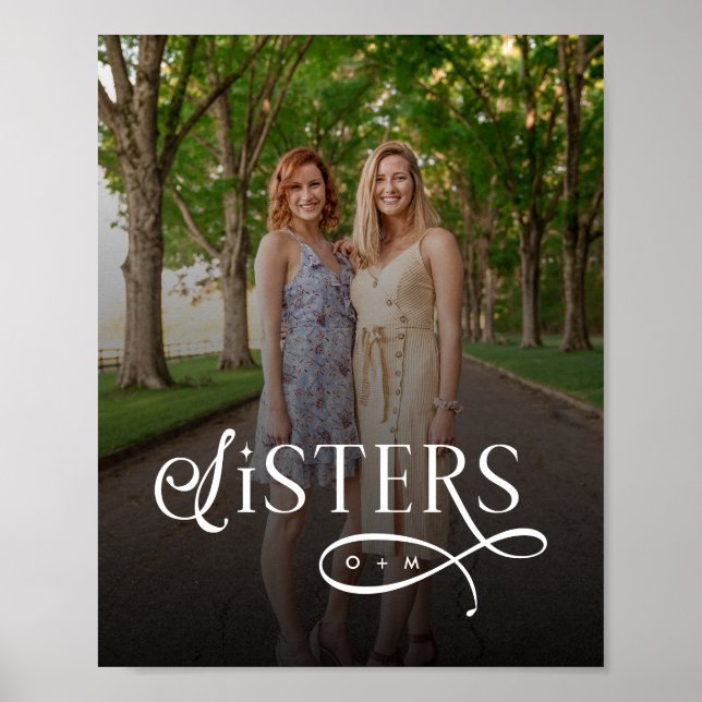 Sisters Photo Personalized Monogram Poster (Vorne)