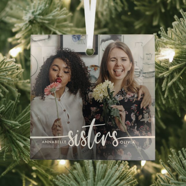 Sisters Script Modernes Foto Ornament Aus Glas (Insitu)