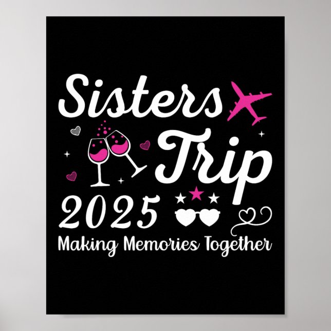 Sisters Trip 2025 Family Matching Urlaub Lover F Poster (Vorne)