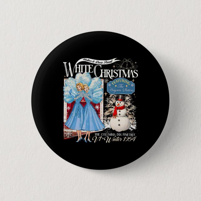 Sisters White Christmas Movie 1954 Pajamas Holiday Button (Vorderseite)