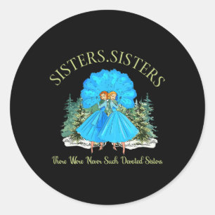Sisters White Christmas Movie 1954 Snow Xmas Holid Runder Aufkleber