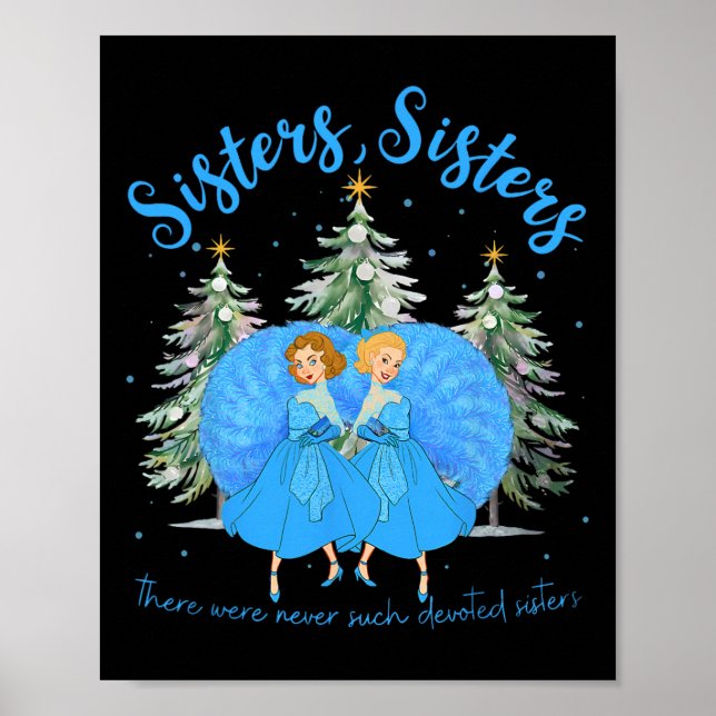 Sisters White Christmas Movie 1954 Xmas Snow Holid Poster (Vorne)
