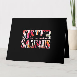 Sistersaurus Dinosaur Floral Sister Saurus Mütter Karte