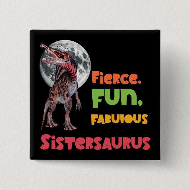 Sistersaurus passende Schwestern Dino-Trupp Design Button (Vorderseite)
