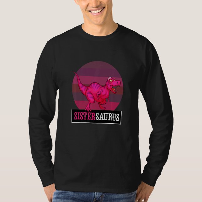 Sistersaurus Rex Dinosaur Sister Saurus Saurus Fam T-Shirt (Vorderseite)