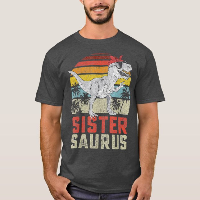 Sistersaurus T Rex Dinosaur Sister Saurus Family T-Shirt (Vorderseite)