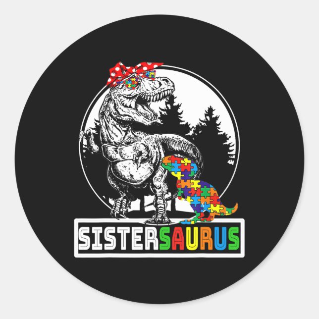 Sistersaurus T Rex Dinosaurier Sister Saurus Autis Runder Aufkleber (Vorderseite)