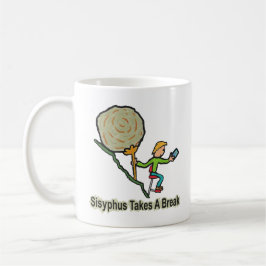Sisyphus nimmt eine Pause ein Kaffeetasse