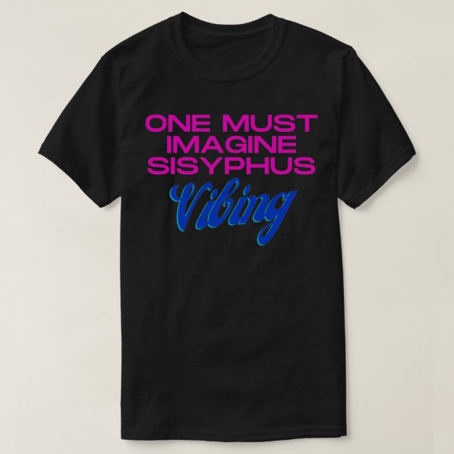 Sisyphus Vibing T-Shirt (Design vorne)