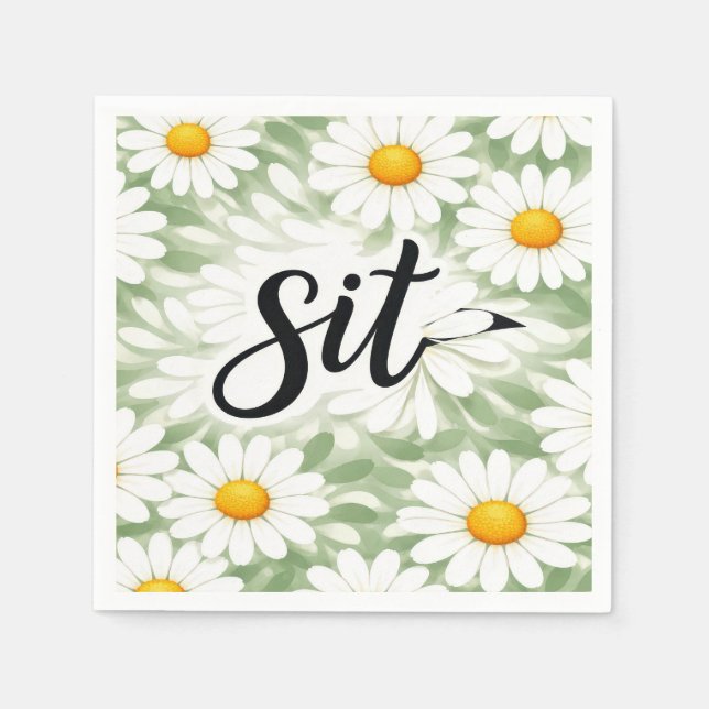 Sit Calligraphy Text On Daisy Abstract Serviette (Vorderseite)
