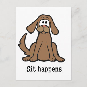 Sit Happens Postkarte