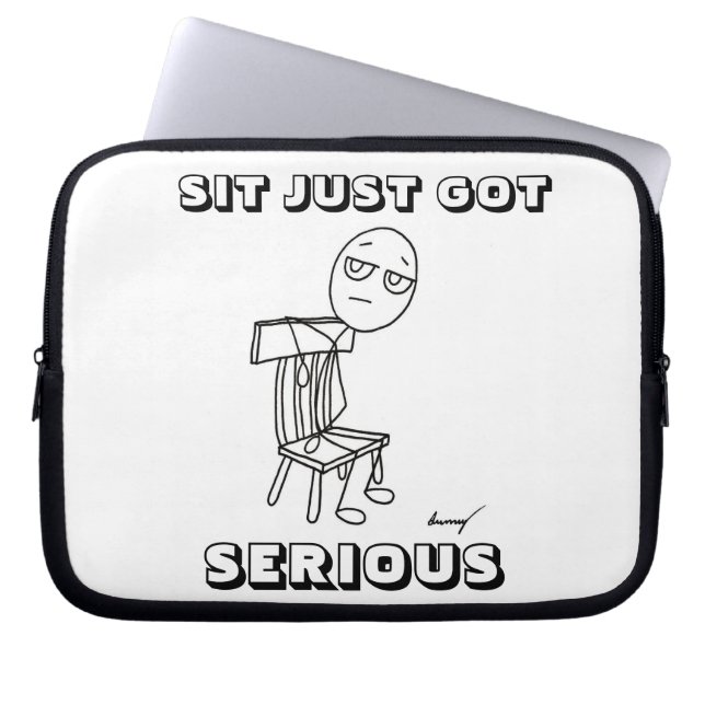 SIT JUST GOT SERIOUS Laptop Sleeve (Vorderseite)
