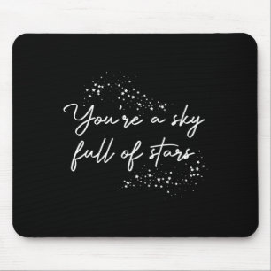 Sitive Motivierend Du Bist Ein Himmel Voller Stern Mousepad
