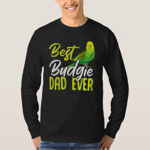 Sittichbesitzer Papa Best Budgie Dad Ever T-Shirt