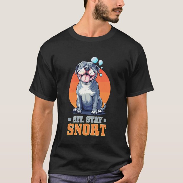 SITZ BLEIB SCHNAUBEN T-Shirt (Vorderseite)