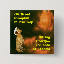 Sitzen Hübsch für viele Leckereien Halloween Button