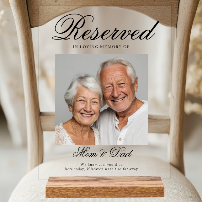 Sitzplatzreservierung - Gedenkfeier zum Foto Acrylschild (Reserved Seat - Photo Memorial Wedding Acrylic Sign. Elegant Classic Handwriting Font.)