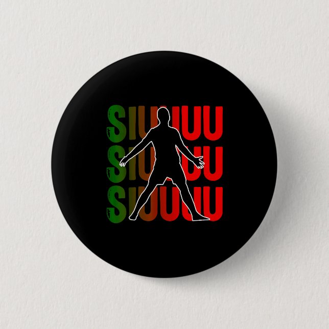 Siuuu Funny Soccer Football Boys Men Women Soccer  Button (Vorderseite)