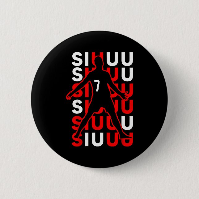 Siuuuu Funny Soccer Present For Soccer Lovers Fan  Button (Vorderseite)