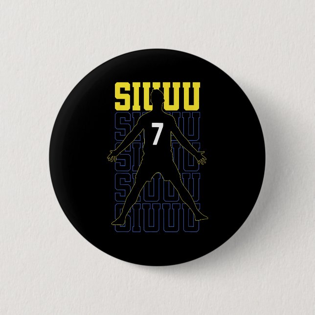 Siuuuu Funny Soccer Present For Soccer Lovers Fan  Button (Vorderseite)