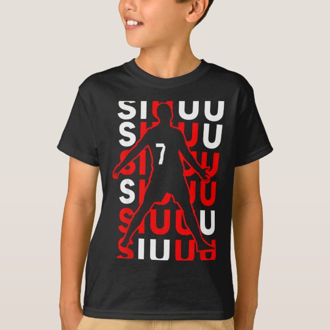 Siuuuu Funny Soccer Present For Soccer Lovers Fan  T-Shirt (Vorderseite)