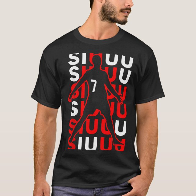 Siuuuu Funny Soccer Present For Soccer Lovers Fan  T-Shirt (Vorderseite)