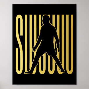 Siuuuu Lustiges Fußballgeschenk für Fußballfans Poster