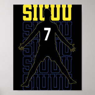 Siuuuu Lustiges Fußballgeschenk für Fußballfans Poster