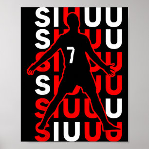 Siuuuu Lustiges Fußballgeschenk für Fußballfans  Poster