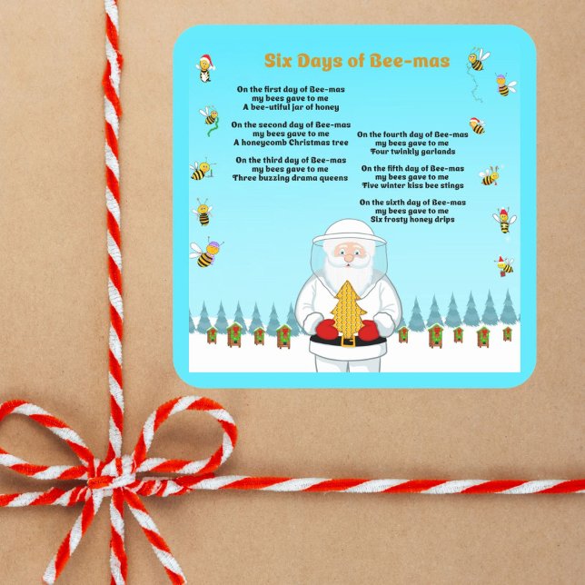Six Days of Bee-Mas Merry Christmas to an Amazing  Quadratischer Aufkleber (Von Creator hochgeladen)