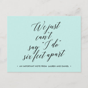 Six Feet Apart Planänderung verschoben abgesagt Ankündigungspostkarte