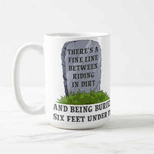 Six Feet Under Motocross Dirtbike Lustiger Becher Tasse