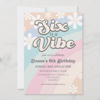 Six ist eine Vibe Groovy Retro Rainbow Daisy Einladung