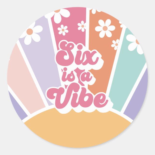 Six ist eine Vibe Retro Sunshine Rainbow Daisy Runder Aufkleber (Vorderseite)
