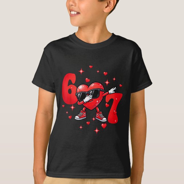 Six Seven 67 6 7 Meme Dabbing Heart Valentines Bro T-Shirt (Vorderseite)