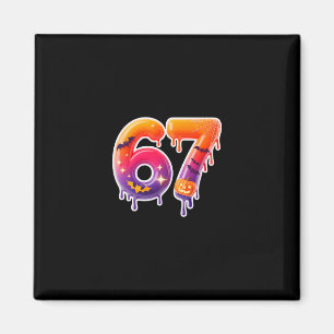Six Seven 67 6 7 Meme Design Lustiges Eis-Drip Magnet