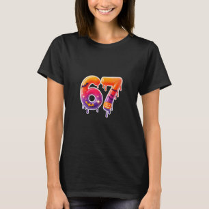 Six Seven 67 6 7 Meme Design Lustiges Eis-Drip T-Shirt