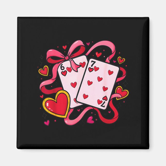 Six Seven 67 Boys Girls Valentines Day Cool Playin Magnet (Vorne)