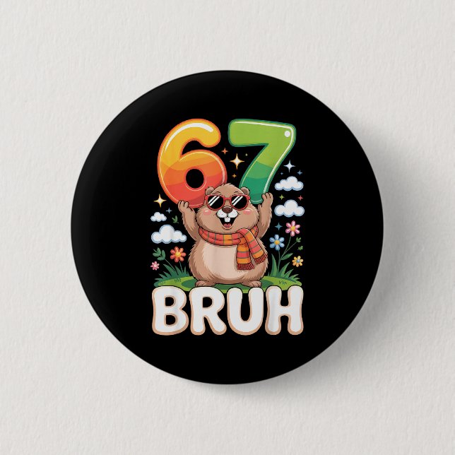 Six Seven 67 Bruh Groundhog Lustig 6 7 Meme Jungen Button (Vorderseite)