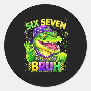 Six Seven 67 Bruh Mardi Gras Mardigator Alligator Runder Aufkleber